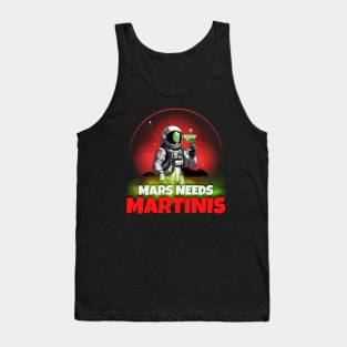 Mars Needs Martinis Tank Top